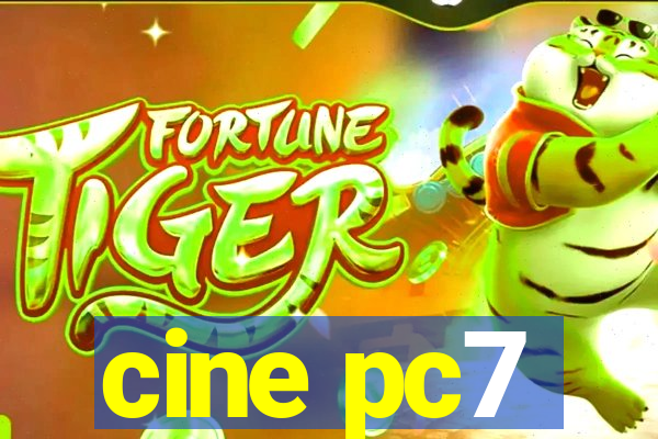 cine pc7